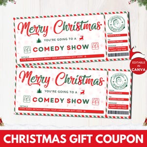 May include: Two Christmas gift coupons with red and green accents. The coupons read "Merry Christmas" and "You're going to a Comedy Show." Each coupon has a section for details and a "North Pole Air Mail Delivery" section.