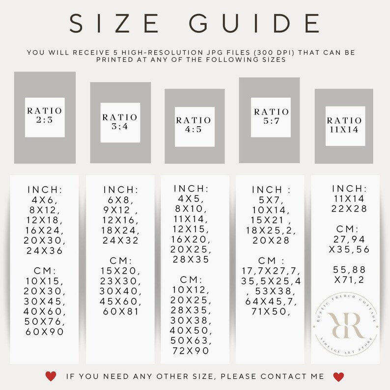 May include: A size guide for printable digital art prints. The guide shows five different aspect ratios and their corresponding dimensions in inches and centimeters. The ratios are 2:3, 3:4, 4:5, 5:7, and 11x14.