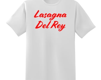 Lasagna Del Rey Short Sleeve Unisex T-Shirt - Multiple Colour Options - Premium Gildan Shirt - Premium DTF Printing