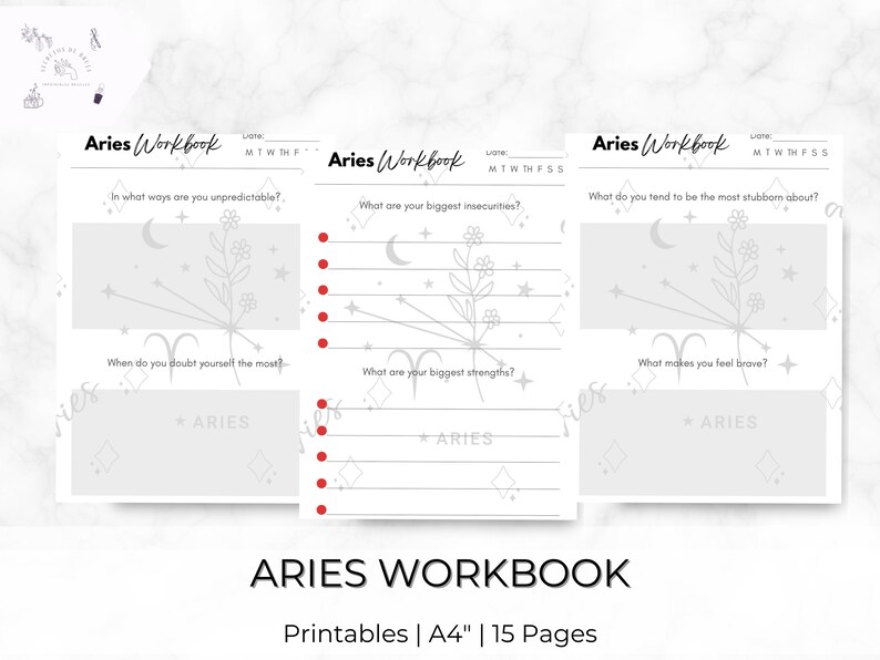 May include: A printable workbook for the zodiac sign Aries. The workbook has three pages with prompts for self-reflection. The pages are decorated with a simple line drawing of the Aries constellation and a floral design. The text on the pages includes "Aries Workbook", "What ways are you unpredictable?", "When do you doubt yourself the most?", "What are your biggest insecurities?", "What are your biggest strengths?", "What do you tend to be the most stubborn about?", and "What makes you feel brave?"