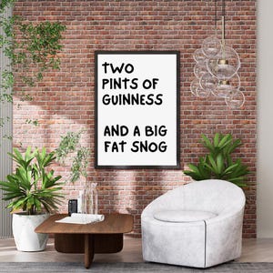 Zwei Pints Guinness und ein dicker fetter Knutschfleck Digital Druck A3/A4