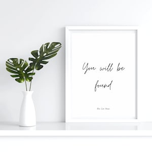 You will be found Print