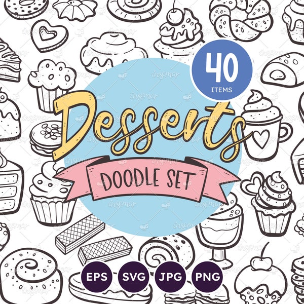 Sweets and Desserts  Doodle Clipart, Pastry Cake Shop, Chocolate Cookies, Cakes, Smoothies, Vector EPS, SVG, Transparent PNG, Commercial Use