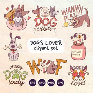 Conjunto de imágenes prediseñadas para amantes de los perros, perros divertidos dibujados a mano, dibujos de mascotas lindas, pegatinas para perros, vectores EPS, SVG, PNG transparente.