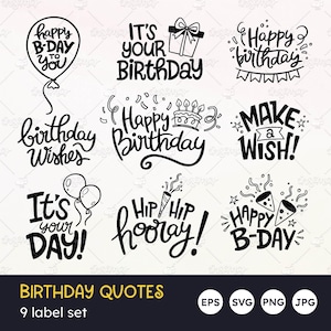 Hand-Lettered Birthday Quotes: SVG, EPS, PNG (Digital Download)