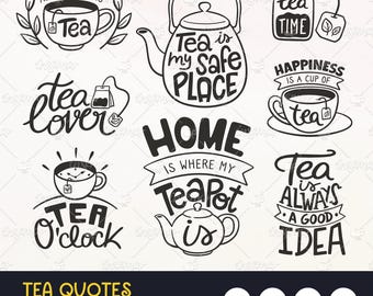 Tea Quotes SVG: 8 Funny Hand-Drawn Tea Lover Designs | PNG EPS