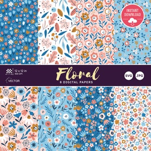 May include: Eight digital floral papers showcasing diverse patterns of flowers and leaves. The designs use blue, pink, and gold hues. Each paper measures 30.48 x 30.48 cm and is 300 DPI. The word "Floral" is written in a decorative font.