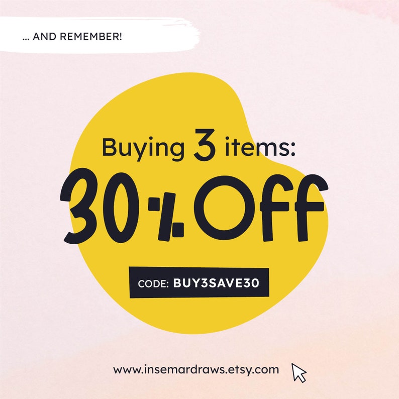 Op de afbeelding: Gele grafiek met een witte omtrek, met de tekst "Buying 3 items: 30% Off" en de code "BUY3SAVE30". De grafiek bevindt zich op een roze achtergrond met een witte penseelstreep bovenaan.