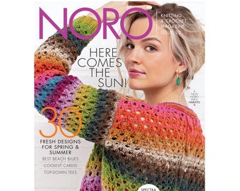 Noro Magazine 22 | Contains 27 Spring and Summer Knitting Patterns and 3 Crochet Patterns Using Noro Yarns | See Description For Details