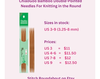 Bamboo Double-Point Needles For Circular Knitting Projects | Sizes 3-9 | 6-Inch ChiaoGoo DPNs To Knit Amigurumi, Dolls, Toys, Socks and Hats