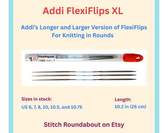 Addi FlexiFlips XL Knitting Needles | 10-inch Metal DPNs | 26 cm Flexible Double-pointed Needles For Knitting in Rounds | Stitch Roundabout