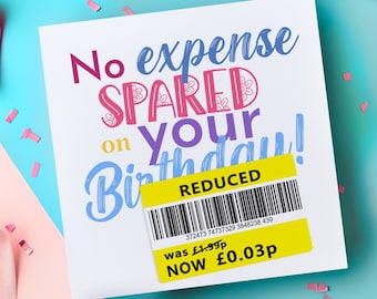 Funny Reduced Sticker Birthday Card, Yellow Sticker, Joke Birthday Card, Funny Cards for Him, Cheap, Husband, Wife, Mum, Dad