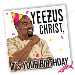 Kanye West-verjaardagskaart, hiphopkaart, rapverjaardagskaart voor vriend, voor hem, Drake-verjaardagskaart, Kim Kardashian, Kanye Meme, Donda