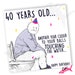 see more listings in the 40th Birthday Cards section