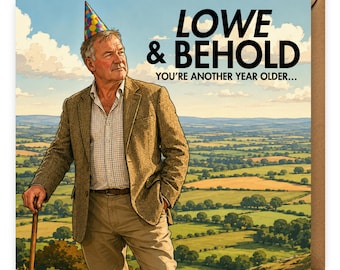 Rupert Lowe Funny Birthday Card, Political Humour for Dad, Mum, Starmer, Farage (UK)