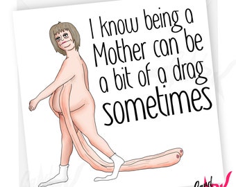 What a Drag Funny Mum Birthday Card, Funny Card for mum, gift for mum, Rude card, Card for Mom, Thank you Mum, Thanks, Rude Card, Rude gift