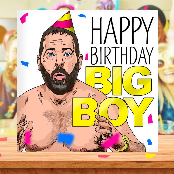 Bert Kreischer Lustige Geburtstagskarte, Tom Segura Geburtstagskarte, Karte für Ihn, Geburtstagskarte für Papa, Bruder, Komiker, Hey Big Boy, Maschine