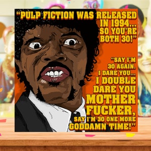 Inspiré de Pulp Fiction 30e carte, 30e carte d'anniversaire drôle, 30e, 30e film, 1994 Meme Birthday, 30 heureux pour elle, pour lui, petit ami