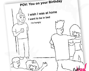 Birthday Party Funny Birthday Card, That Guy at the Party Meme Card, Meme Birthday Cards for Him, Food Birthday, Card Meme, Him