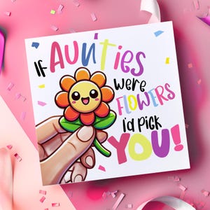 Cartão Doce para Tia, Cartões de Aniversário para Tia, Se Tias Fossem Flores, Cartões Engraçados para Tia, Cartão Bonito Tia, Melhor Tia, Especial