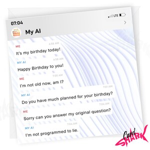 Funny AI Birthday Card, Card for Son, Daughter, Best Friend, Bestie, Birthday Card for 30th, Funny 30th Birthday Card, 40th, Snapchat