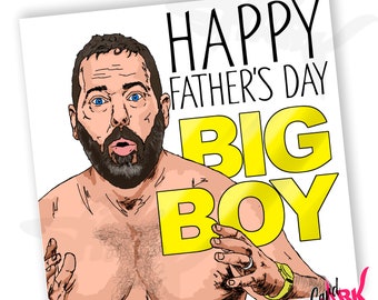 Bert Kreischer Funny Fathers Day Card, Tom Segura Card, Card for Dad, Gift for Dad, Brother, Comedian, Hey Big Boy, Machine, Bill Burr