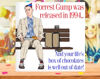 Forrest Gump Inspired 30th Card, Funny 30th Birthday Card, 30th, Movie 30th, 1994 Meme Birthday, Happy 30th for her, for him, Boyfriend