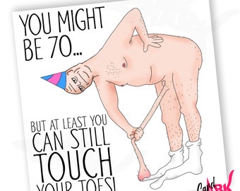 Touch Your Toes 70th Funny Birthday Card, Funny 70th Birthday Card for Him, 70th Card, Dad 70th, 70th Birthday Gift, 70, Gift for Him