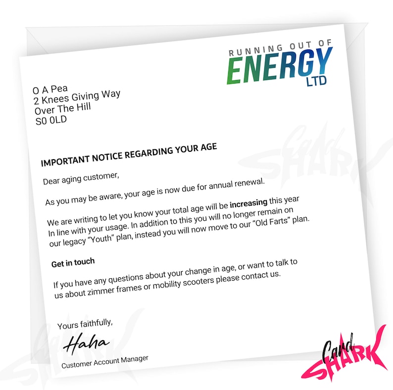 Funny Age Increase Card, Energy Bill Themed Funny birthday card, for Dad, For Mum, Old Age, rude card for men, funny dad card, for Him, Her
