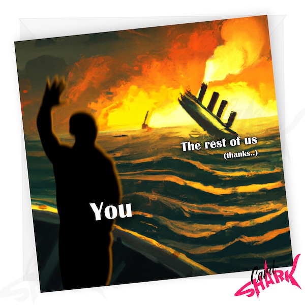 Abschiedskarte „Sinkendes Schiff“, lustige Karte für neuen Job, lustige Abschiedskarte, Arbeitskollege, Abschiedskarte, viel Glück, Verräter