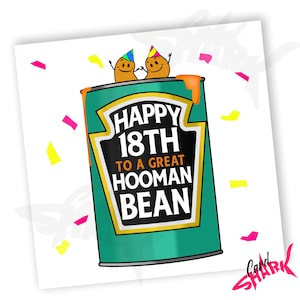 Hooman Bean 18th Card, Human, Funny 18th Birthday Card, 18th, Vegan Cards, Food Pun, Vegan Birthday, Happy 18th for Her, For Him, Boyfriend