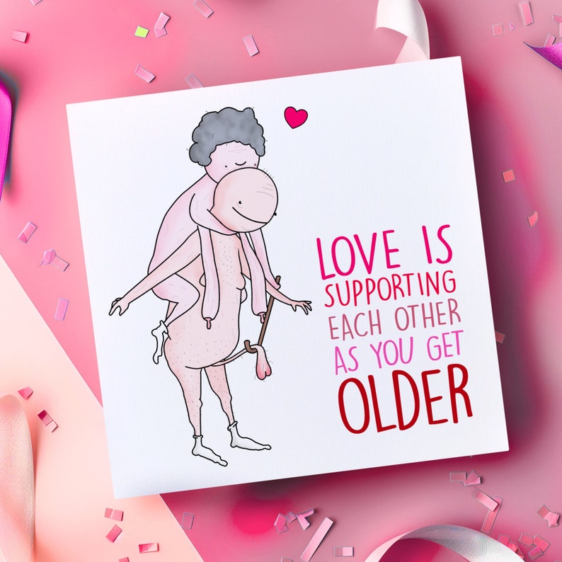 Support in Old Age, Rude Anniversary Card, Funny Card for Him, For Her, Husband, Wife, Fiance, Cheeky Card, Love, Married, Funny Anniversary