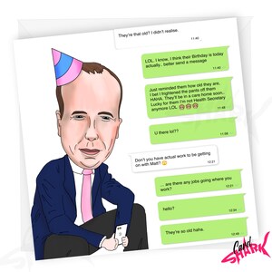 Matt Hancock grappige verjaardagskaart, gelekte verjaardagsteksten, kaart voor vader, 30e, 40e, 50e, voor hem, haar, politieke verjaardag, Boris, Sunak