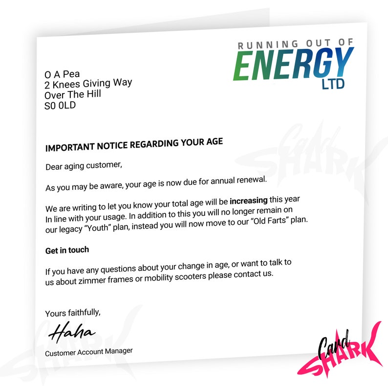 Funny Age Increase Card, Energy Bill Themed Funny birthday card, for Dad, For Mum, Old Age, rude card for men, funny dad card, for Him, Her