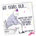 see more listings in the 60th and 70th Bday Cards section