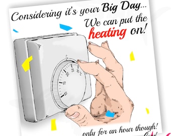 Funny Thermostat Card, Heating Cost Themed Funny birthday card, for Dad, For Mum, Old Age, rude card for men, funny dad card, for Him, Her