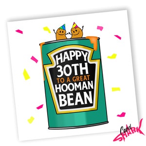 Hooman Bean 30e carte, humain, drôle 30e anniversaire, 30e, cartes végétaliennes, jeu de mots nourriture, anniversaire végétalien, joyeux 30e pour elle, pour lui, petit ami