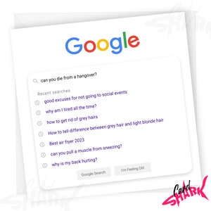 Recherche Google d'anniversaire, cartes d'anniversaire amusantes pour lui, pour elle, 30, 40e anniversaire, gueule de bois, vieillesse, pour frère, fils, fille, meilleure amie