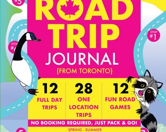 Archivo PDF digital Ontario Road Trip Journal (desde Toronto): 12 viajes por carretera de un día completo, 28 viajes a un solo lugar, 12 juegos divertidos y 8 páginas para colorear.
