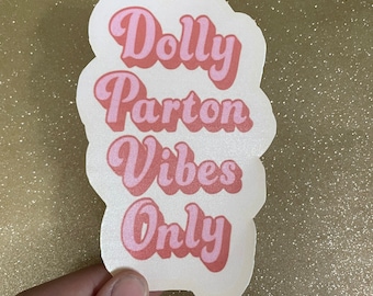 Tylko wibracje Dolly Parton