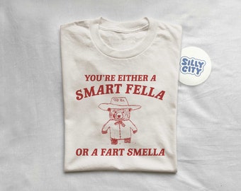 Are You A Smart Fella Or Fart Smella?  Retro Cartoon T Shirt, Weird T Shirt, Meme T Shirt, Trash Panda T Shirt, Unisex