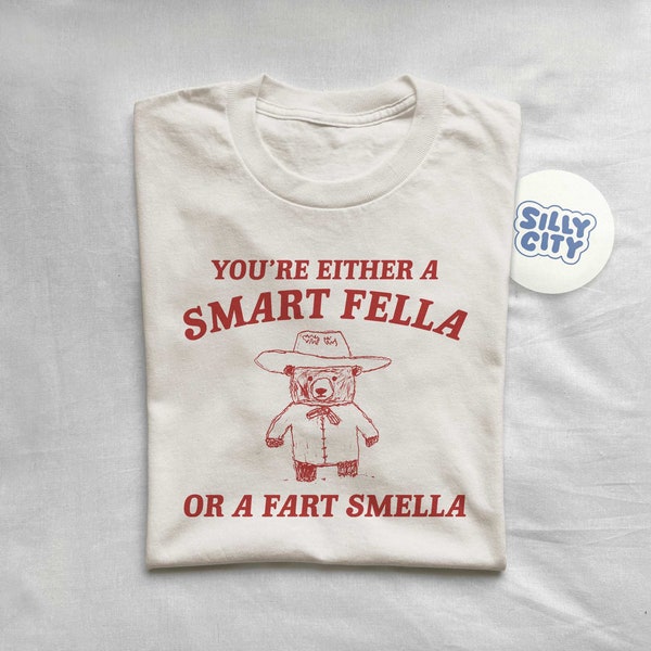 Are You A Smart Fella Or Fart Smella?  Retro Cartoon T Shirt, Weird T Shirt, Meme T Shirt, Trash Panda T Shirt, Unisex