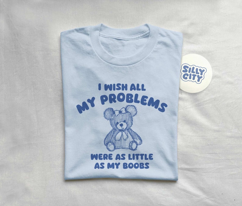 i wish all my problems were little unisex t shirt image 4