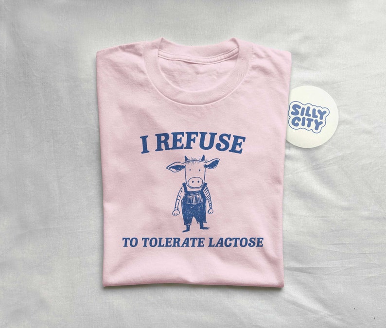 I Refuse To Tolerate Lactose Unisex Bild 4