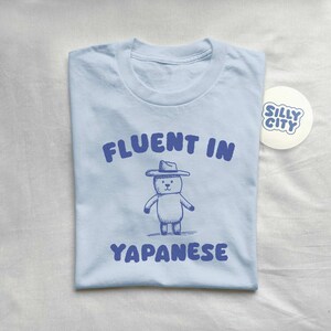 Fluent In Yapanese Unisex imagen 2