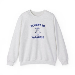 Fluent In Yapanese Unisex Sweater zdjęcie 1