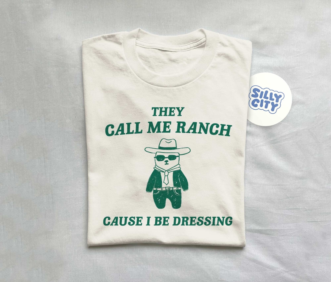 they call me ranch cause i be dressing shirt They Call Me Ranch Cause I Be Dressing Vintage Shirt, Retro Frog Shirt,  Unhinged Gen Z Meme T-shirt, Funny Frog Dressed Tuxedo, Gag Gift