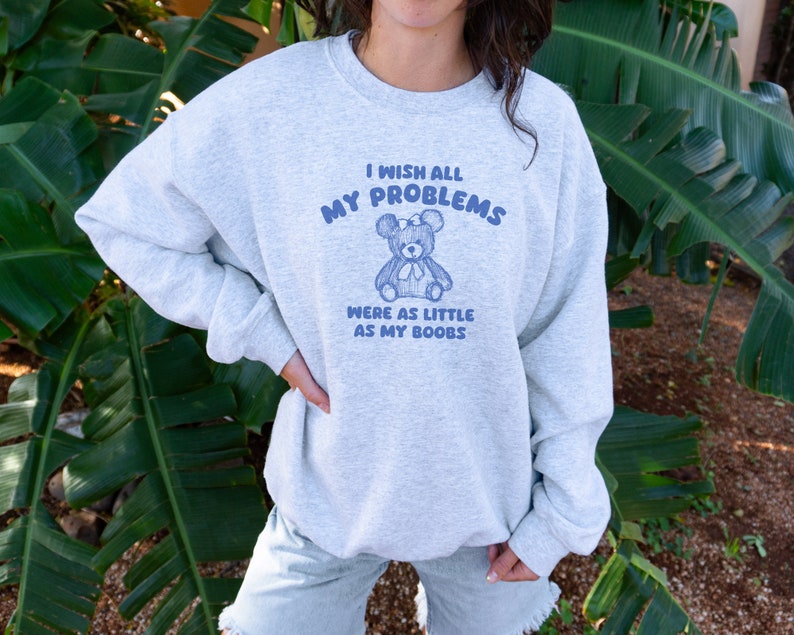 I wish all my problems were little unisex sweatshirt image 4