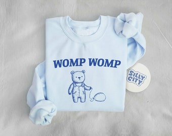Womp Womp Unisex Sweatshirt