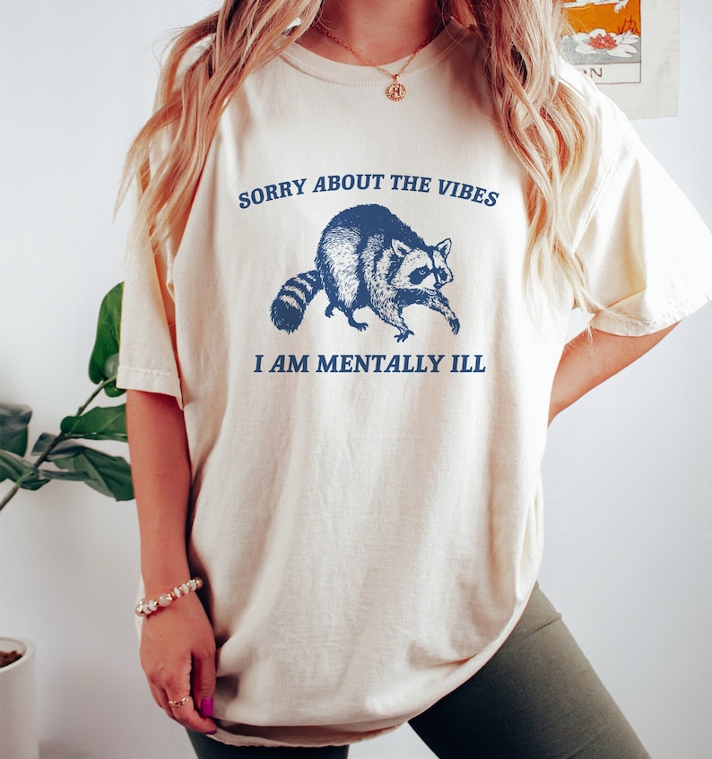 Sorry About The Vibes, Raccoon T Shirt, Weird T Shirt, Meme T Shirt, Trash Panda T Shirt, Unisex zdjęcie 5